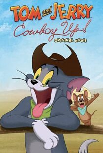 دانلود انیمیشن Tom and Jerry: Cowboy Up! 2022115204-1238283100