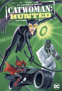 دانلود انیمیشن Catwoman: Hunted 2022115291-1815442968