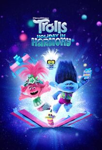 دانلود انیمیشن Trolls Holiday in Harmony 2021112039-1854570641