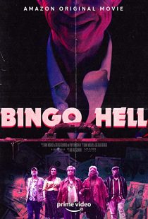 دانلود فیلم Bingo Hell 2021194712-1363728504