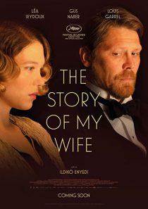 دانلود فیلم The Story of My Wife 2021199337-997835551