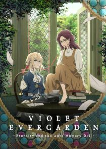 دانلود انیمه Violet Evergarden: Eternity and the Auto Memory Doll 2019381988-742079762