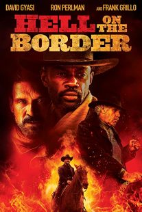 دانلود فیلم Hell on the Border 201932188-633738550