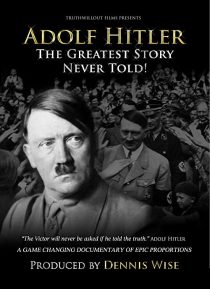 دانلود مستند Adolf Hitler: The Greatest Story Never Told255824-13969318