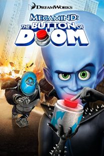 دانلود انیمیشن Megamind: The Button of Doom 2011270092-1498672436