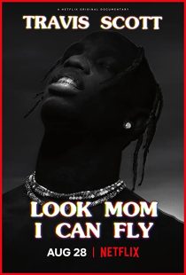 دانلود مستند Travis Scott: Look Mom I Can Fly 2019271670-748425848