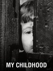 دانلود فیلم My Childhood 1972273462-2058115798