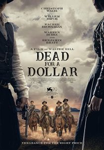 دانلود فیلم Dead for A Dollar 2022270126-1875012736