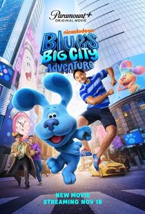 دانلود فیلم Blue’s Big City Adventure 2022286486-1141158808