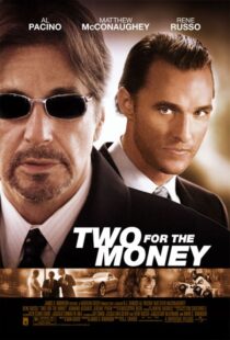 دانلود فیلم Two for the Money 2005324424-111448853
