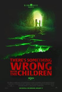 دانلود فیلم There’s Something Wrong with the Children 2023323469-1574340756