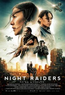 دانلود فیلم Night Raiders 2021324776-438556665