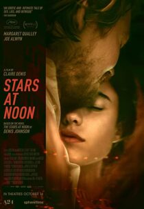دانلود فیلم Stars at Noon 2022323393-1955993983
