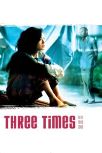 دانلود فیلم Three Times 2005330594-1677939997