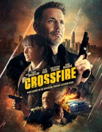 دانلود فیلم Crossfire 2023337373-1268338880