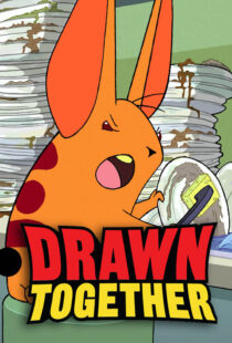 دانلود انیمیشن Drawn Together353040-1607665718