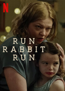 دانلود فیلم Run Rabbit Run 2023367921-1212498735