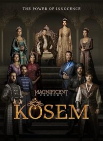 دانلود سریال The Magnificent Century: Kosem367161-1146005552