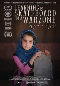 دانلود فیلم Learning to Skateboard in a Warzone (If You’re a Girl) 2019366514-271236323