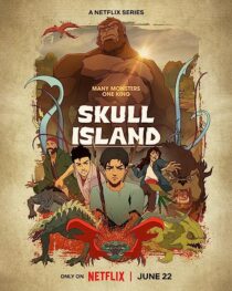دانلود انیمه Skull Island367145-782310594