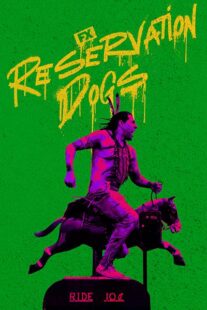 دانلود سریال Reservation Dogs79320-1527191545