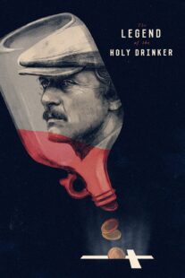 دانلود فیلم The Legend of the Holy Drinker 1988377451-548096846
