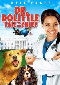 دانلود فیلم Dr. Dolittle: Tail to the Chief 2008377944-1195402955