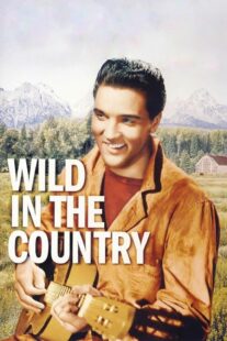 دانلود فیلم Wild in the Country 1961378348-1431414924