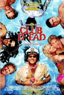 دانلود فیلم Club Dread 2004383919-1437398770