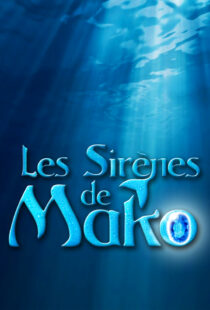 دانلود سریال Mako Mermaids391886-42549268