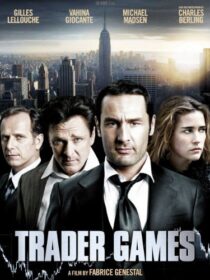 دانلود فیلم Trader Games 2010392351-1723549102