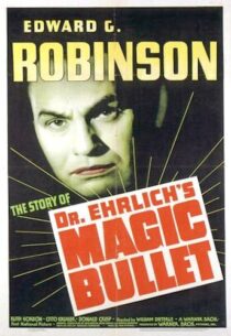 دانلود فیلم Dr. Ehrlich’s Magic Bullet 1940389201-1284601809