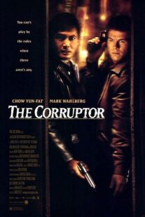 دانلود فیلم The Corruptor 1999392231-749367752