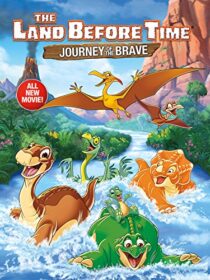 دانلود انیمیشن The Land Before Time XIV: Journey of the Brave 2016392281-429490876