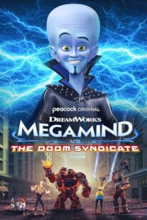 دانلود انیمیشن Megamind vs. The Doom Syndicate 2024388953-608756950