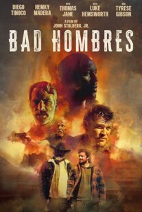 دانلود فیلم Bad Hombres 2023396308-1157022254