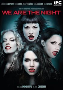 دانلود فیلم We Are the Night 2010395304-1504047163