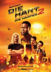 دانلود فیلم Die Hart 2: Die Harter 2024400387-619368196