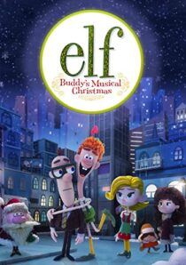 دانلود انیمیشن Elf: Buddy’s Musical Christmas 2014397891-1445429176