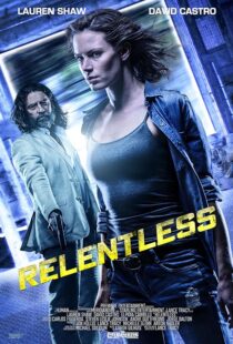 دانلود فیلم Relentless 2018397622-1791405607