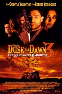 دانلود فیلم From Dusk Till Dawn 3: The Hangman’s Daughter 1999397225-238347808