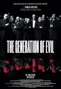 دانلود فیلم The Generation of Evil 2021397612-1113652232