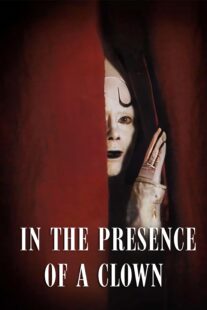 دانلود فیلم In the Presence of a Clown 1997397850-1049452542