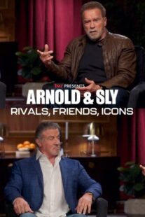 دانلود مستند Arnold & Sly: Rivals, Friends, Icons 2024399190-386756989