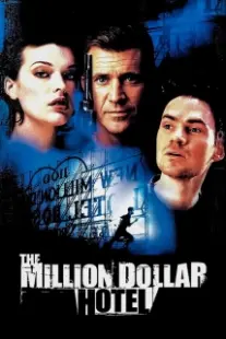 دانلود فیلم The Million Dollar Hotel 2000402394-1809926974
