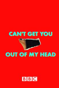 دانلود سریال Can’t Get You Out of My Head400629-1923556266