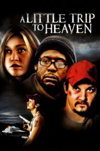 دانلود فیلم A Little Trip to Heaven 2005401807-1182684117