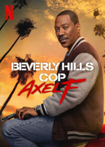 دانلود فیلم Beverly Hills Cop: Axel F 2024403569-502909324