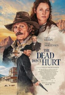 دانلود فیلم The Dead Don’t Hurt 2023404562-403556674
