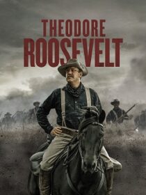 دانلود سریال Theodore Roosevelt403332-657714331